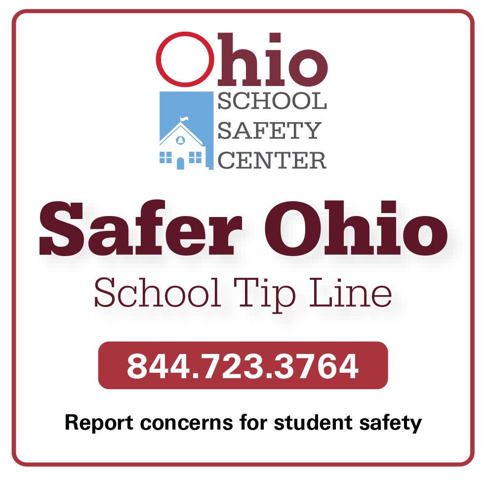 graphic that says "Safer Ohio School Tip Line 844.723.3764"